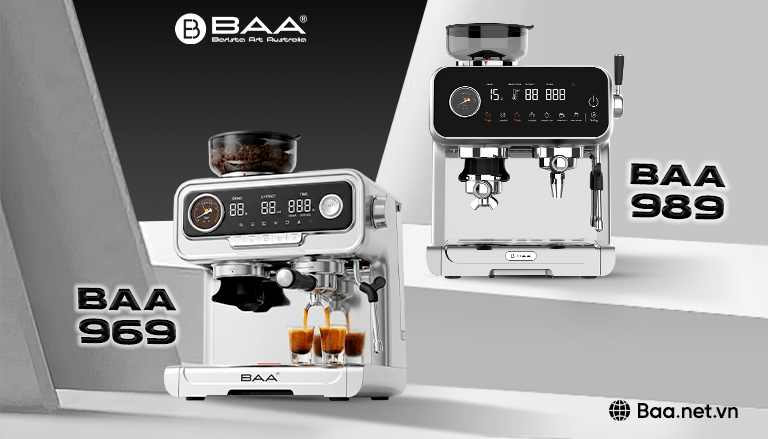 Nên chọn máy pha cà phê BAA 989 hay BAA 969 cho quán mới mở?