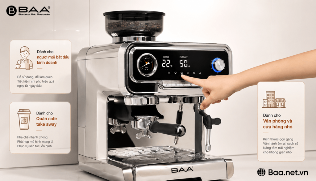 Máy pha cà phê BAA dưới 10 triệu liệu có đủ dùng? Đánh giá thực tế cho quán cafe mới mở
